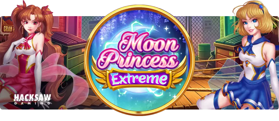Moon Princess Extreme