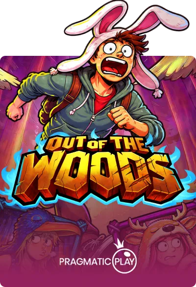 Out of the Woods
