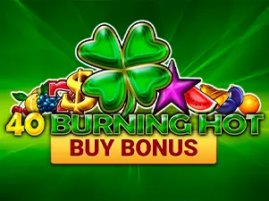 40 Burning Hot Buy Bonus