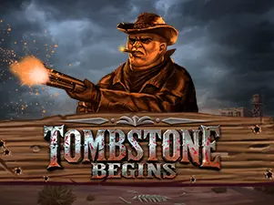 Tombstone Begins