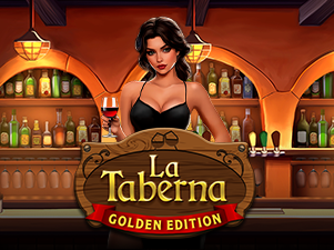La Taberna Golden Edition
