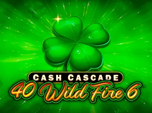 Cash Cascade – 40 Wild Fire 6