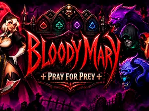 Bloody Mary: Pray For Prey