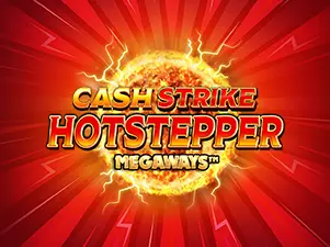 Cash Strike Hotstepper Megaways