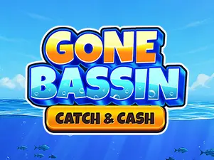 Gone Bassin': Catch & Cash