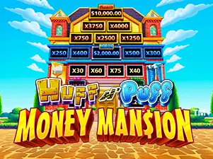 Huff N’ Puff Money Mansion