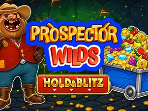 Prospector Wilds: Hold and Blitz