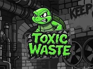 Toxic Waste