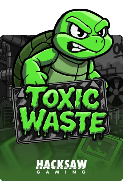 Toxic Waste