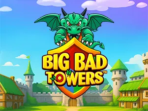 Big Bad Towers