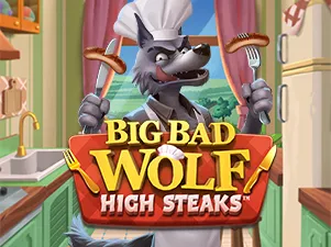 Big Bad Wolf: High Steaks