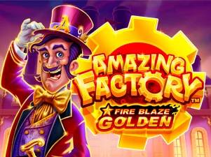 Fire Blaze Golden: Amazing Factory