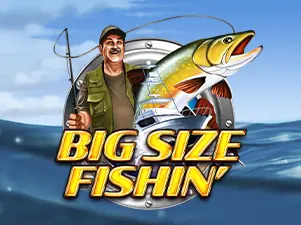 Big Size Fishin